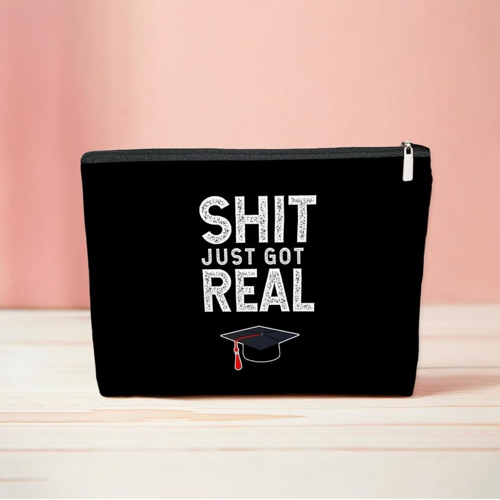 It Just Got Real Graduation Makeup Bag NIP